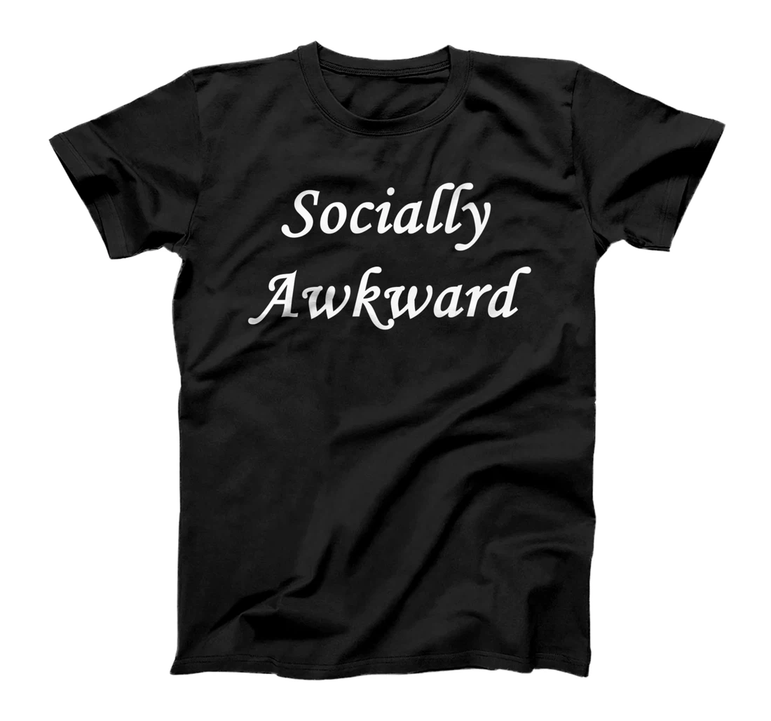Personalized Socially Awkward T-Shirt, Kid T-Shirt and Women T-Shirt