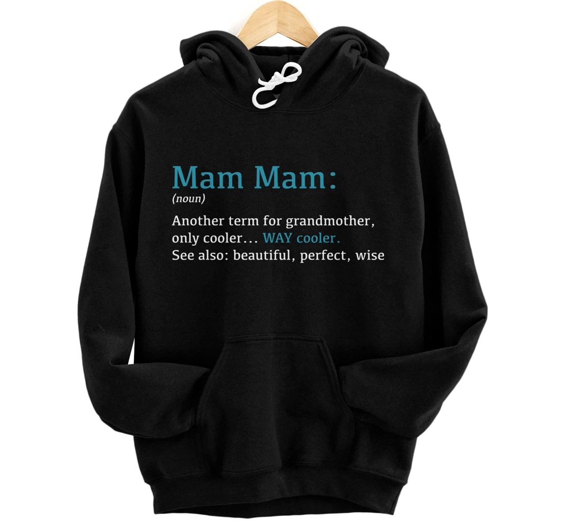 Personalized Mam Mam: Funny Definition Noun - Another Term Pullover Hoodie