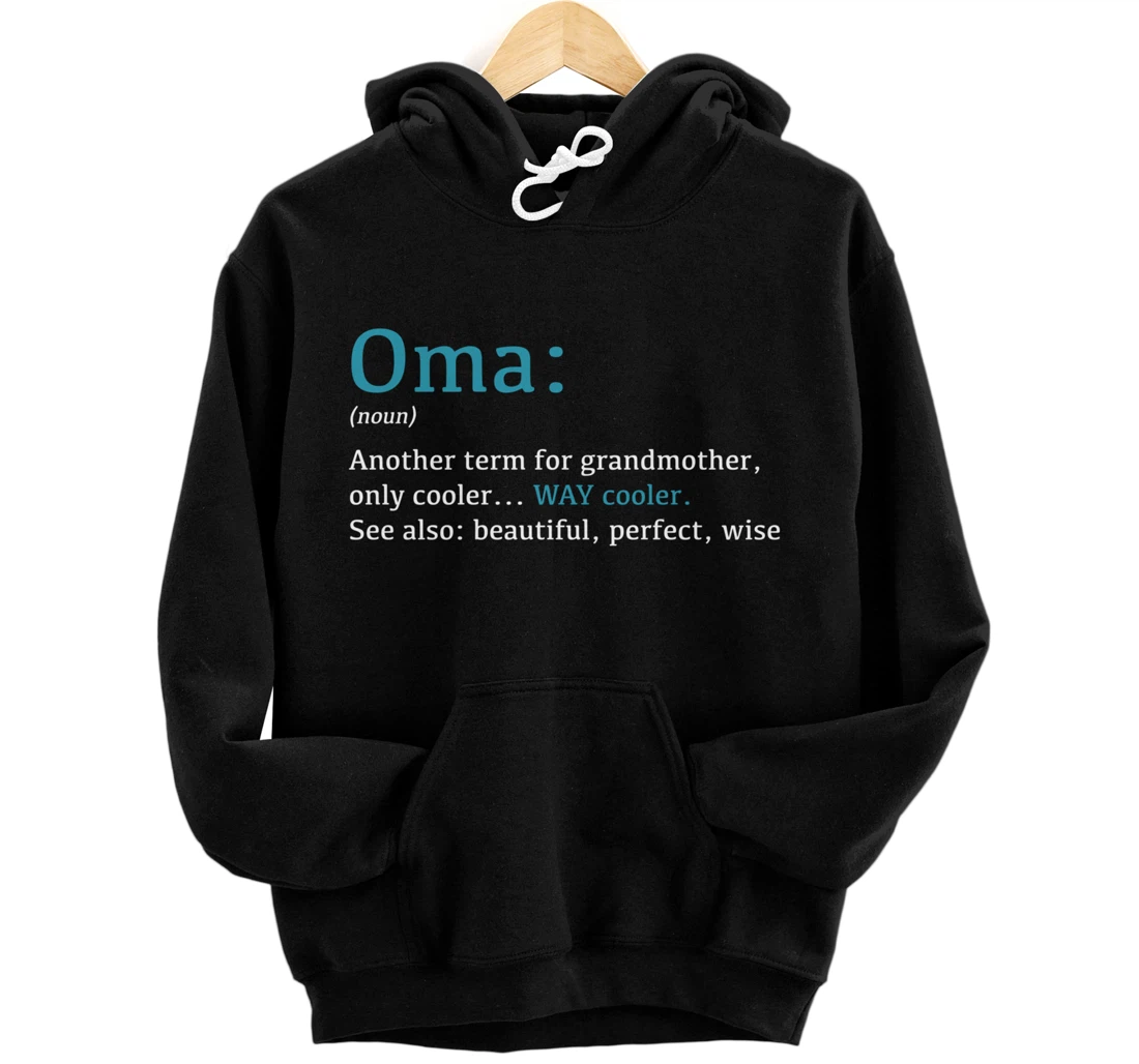 Personalized Oma: Funny Definition Noun - Another Term Pullover Hoodie