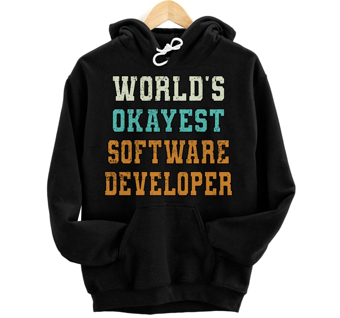 Personalized World's Okayest Software Developer Funny Joke Distressed Pullover Hoodie