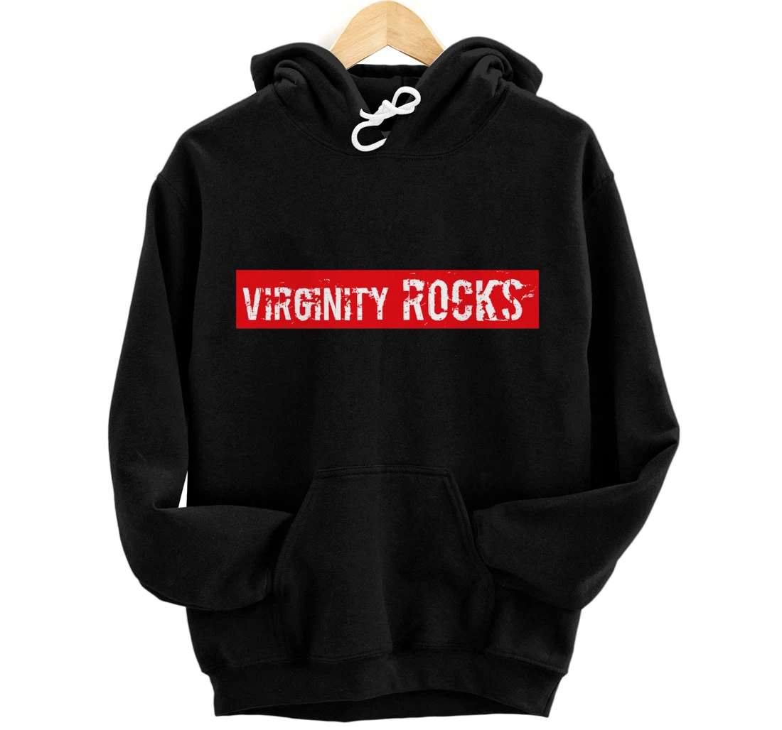 Personalized Keeping Your Virginity Really Rocks Chaste Is The New Pullover Hoodie