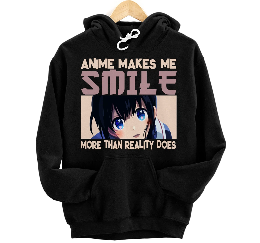 Personalized Anime Makes Me Smile Happy, You Not So Much Anime Girl Teen Pullover Hoodie