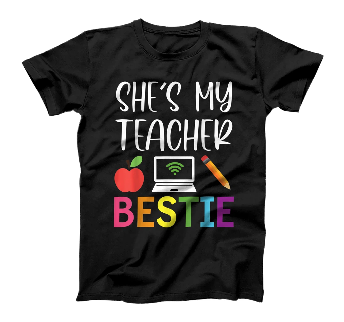 Personalized Womens Matching Teachers Great Friend Funny She's My Teacher Bestie T-Shirt, Women T-Shirt