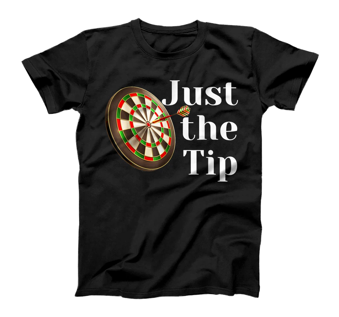 Personalized Just the Tip Funny Darts Player Dart Team League Gift T-Shirt, Women T-Shirt