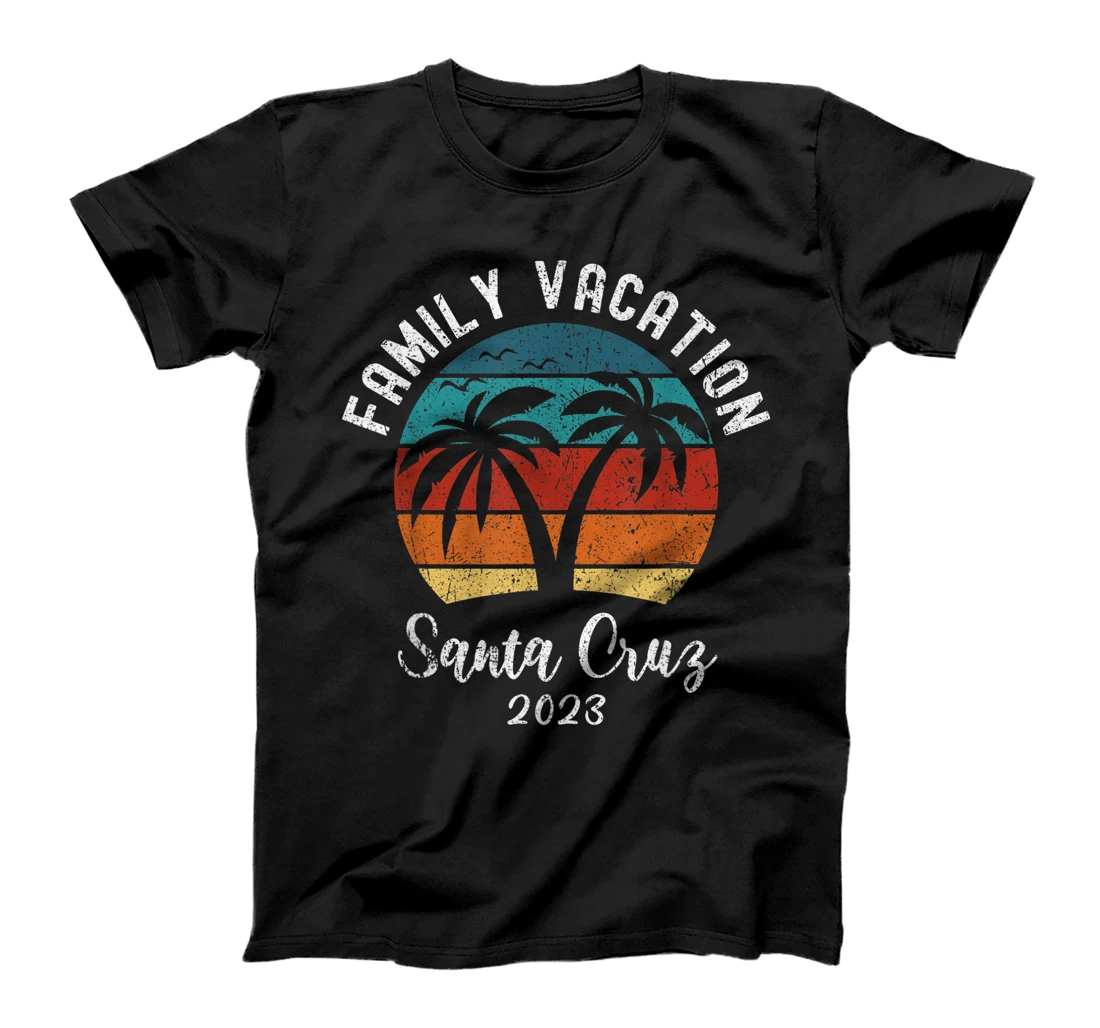Personalized Beach Family Trip Family Vacation California 2023 Santa Cruz T-Shirt, Kid T-Shirt and Women T-Shirt