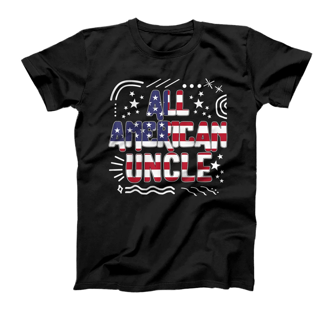 Personalized 4th Of July All American Uncle USA Flag America Independence T-Shirt, Kid T-Shirt and Women T-Shirt