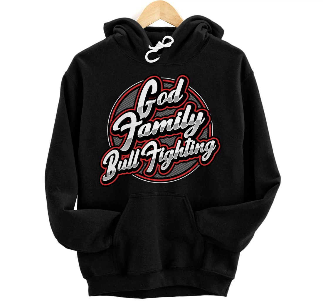 Personalized God, Family, & Bullfighting Pullover Hoodie