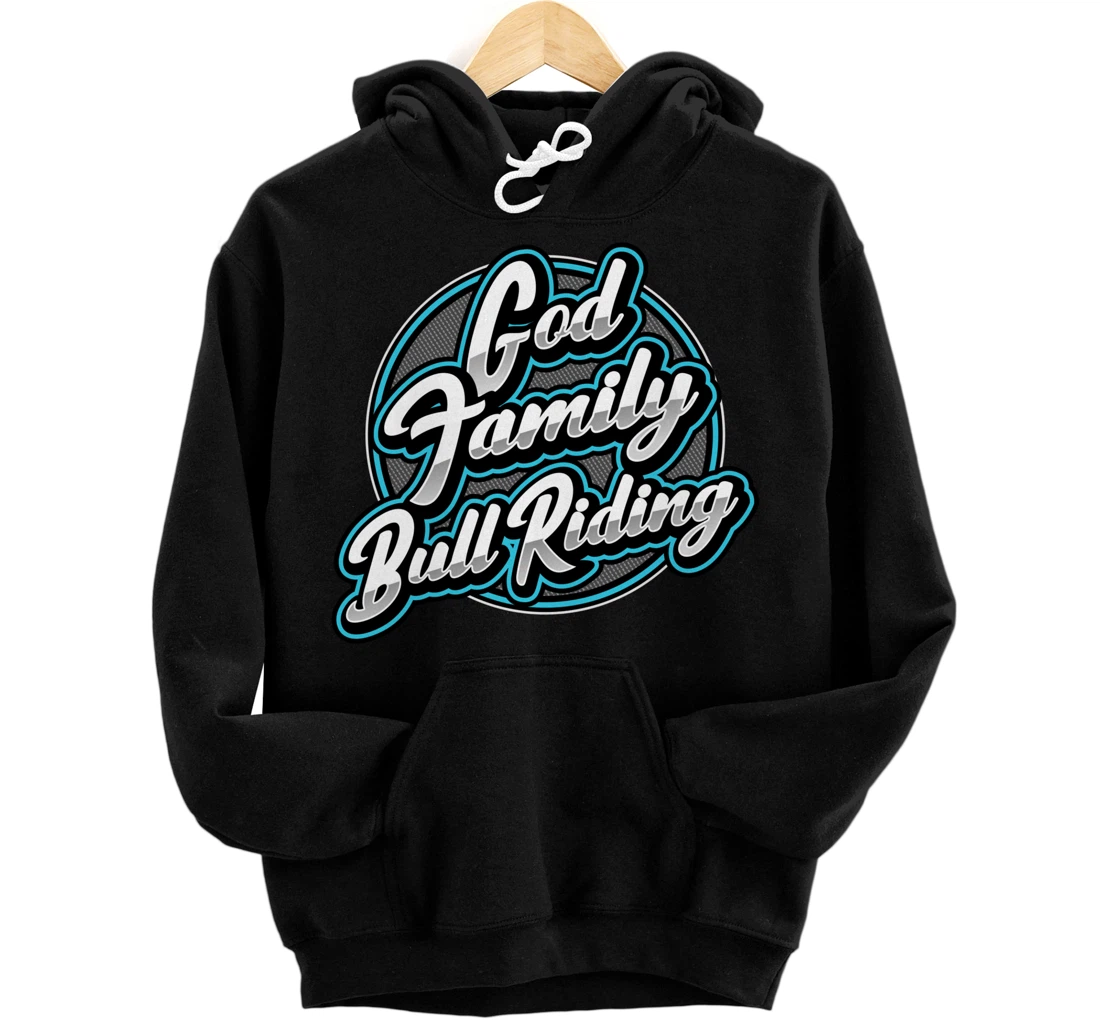 Personalized God, Family, & Bull Riding Pullover Hoodie