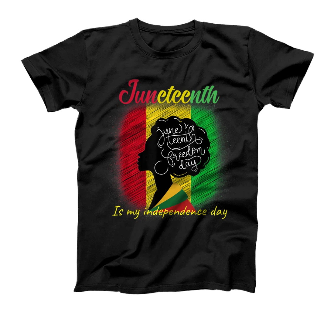 Personalized Womens Juneteenth Is My Independence Day Juneteenth Freedom Day T-Shirt, Kid T-Shirt and Women T-Shirt