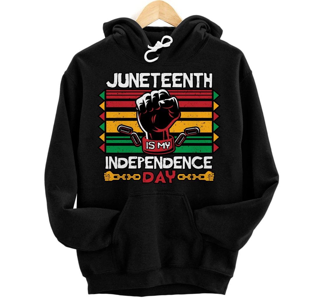 Personalized Juneteenth is my independence day Melanin Black Freedom Afro Pullover Hoodie