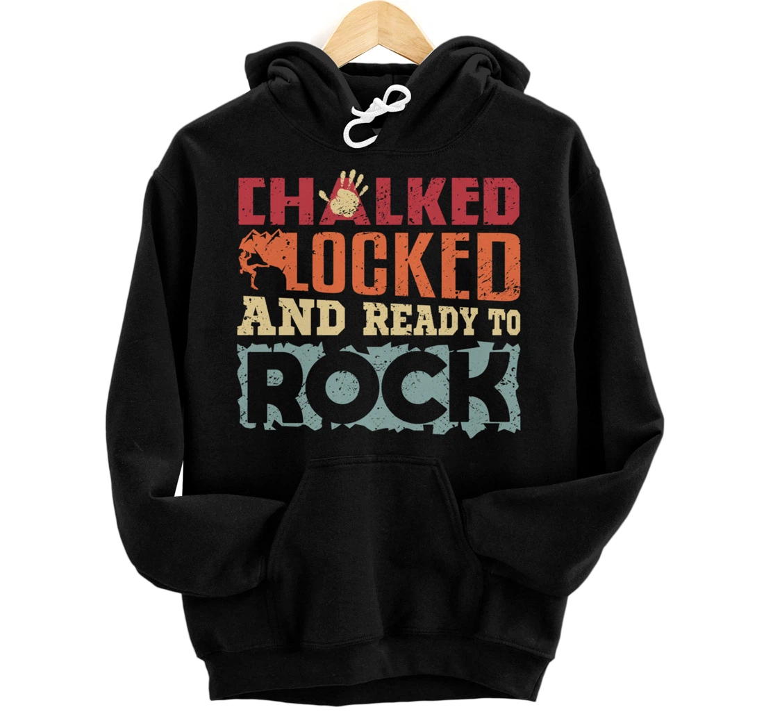Personalized Climbing bouldering chalked locked and ready to rock Pullover Hoodie