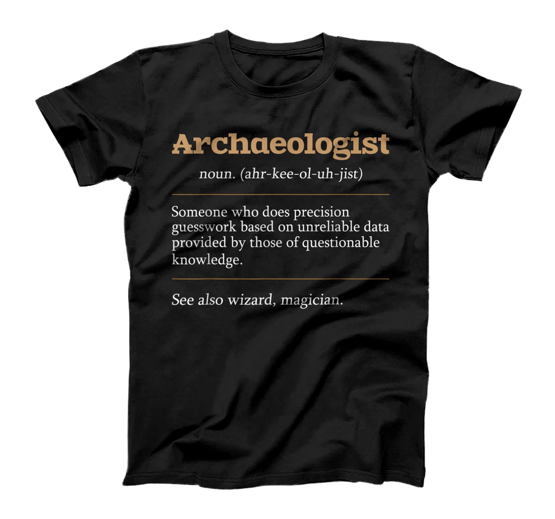 Personalized Archaeologist - Archaeology Archeologist Archeology T-Shirt, Women T-Shirt