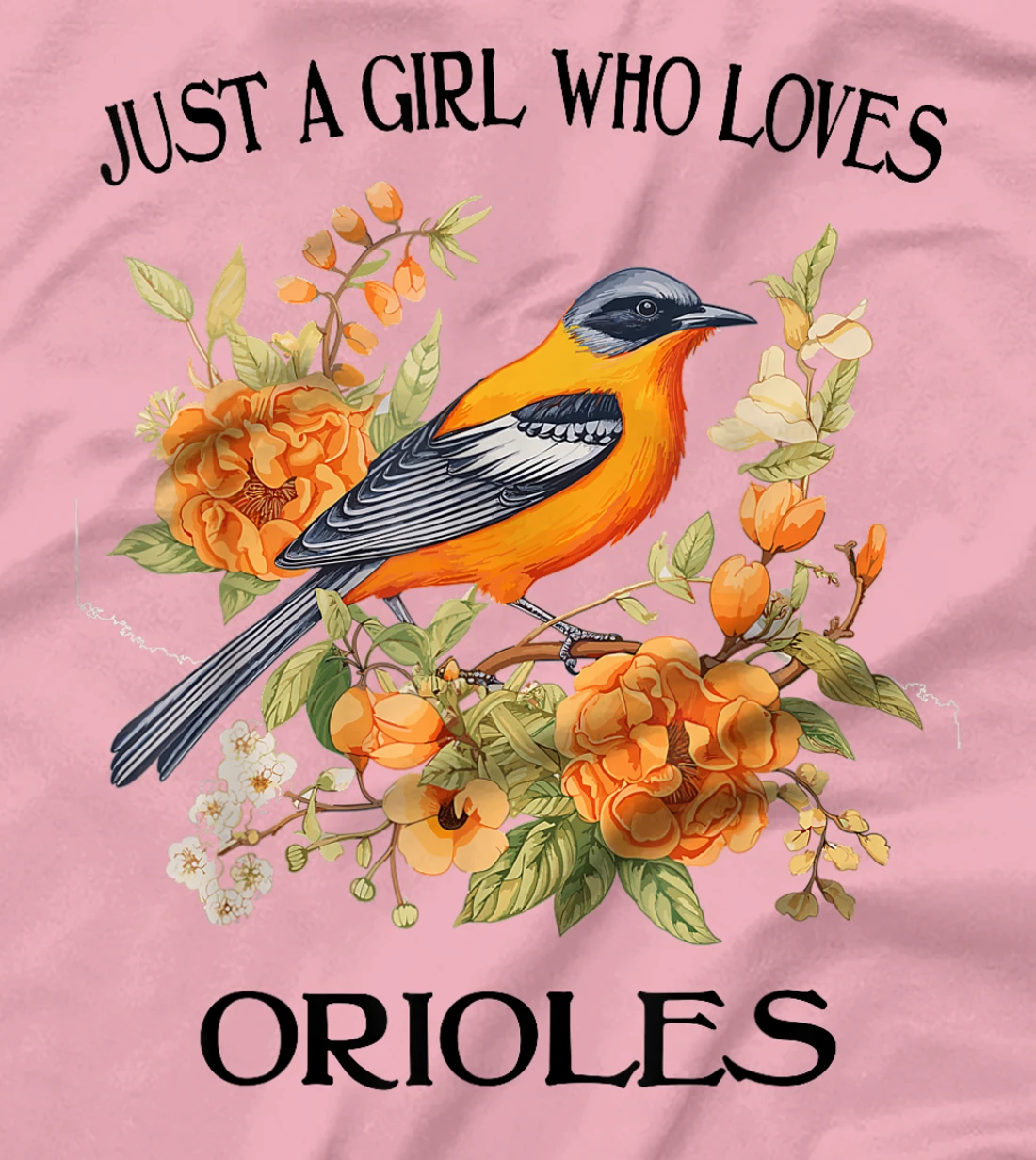  Just A Girl Who Loves Orioles Cute Cottagecore