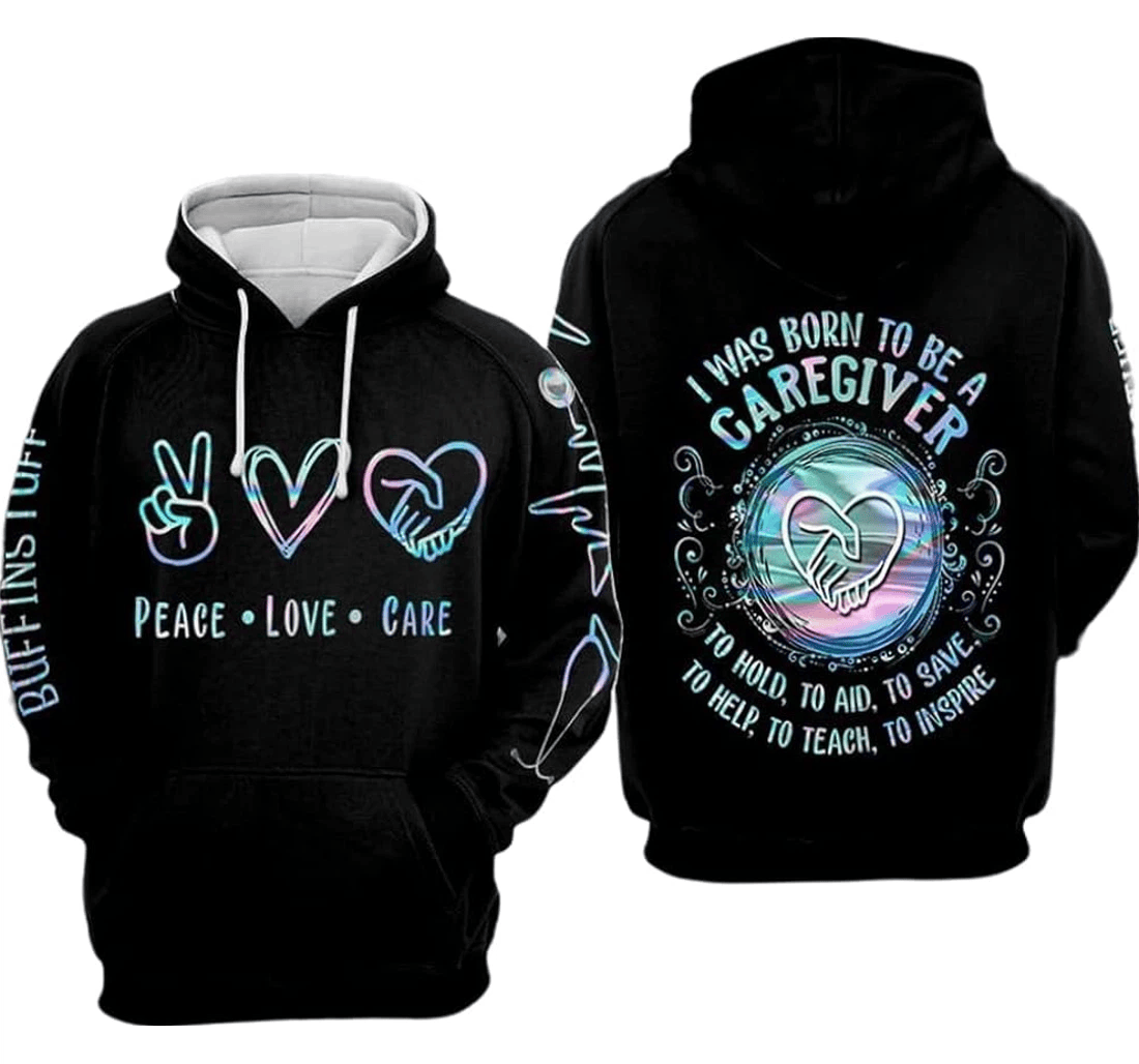 Personalized Custom Name I Was Born To Be A Caregiver Love Help Care - 3D Printed Pullover Hoodie