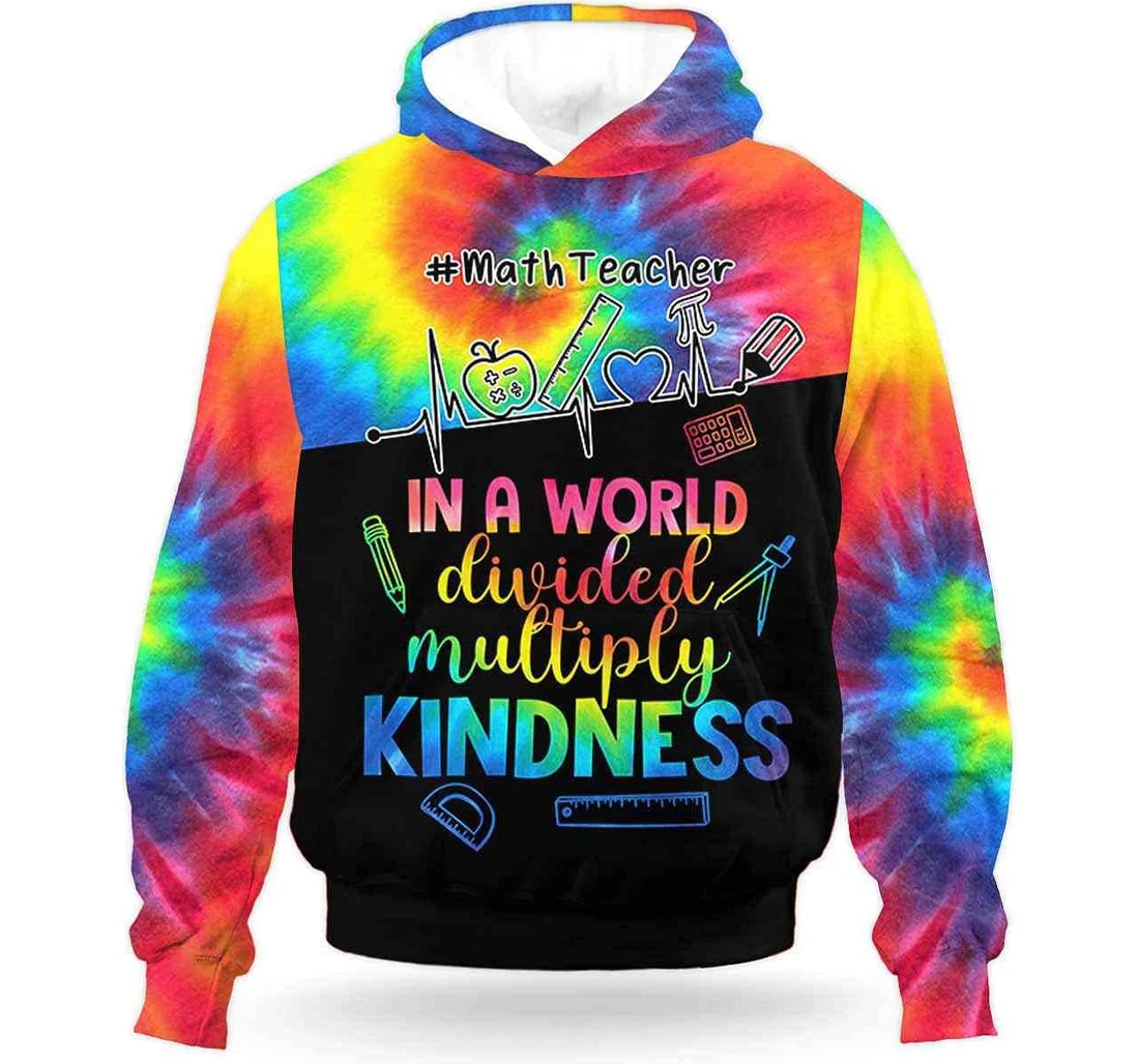 Personalized Math Teacher Tie Dye Multiply Kindness Rainbow Teacher Appreciation To - 3D Printed Pullover Hoodie