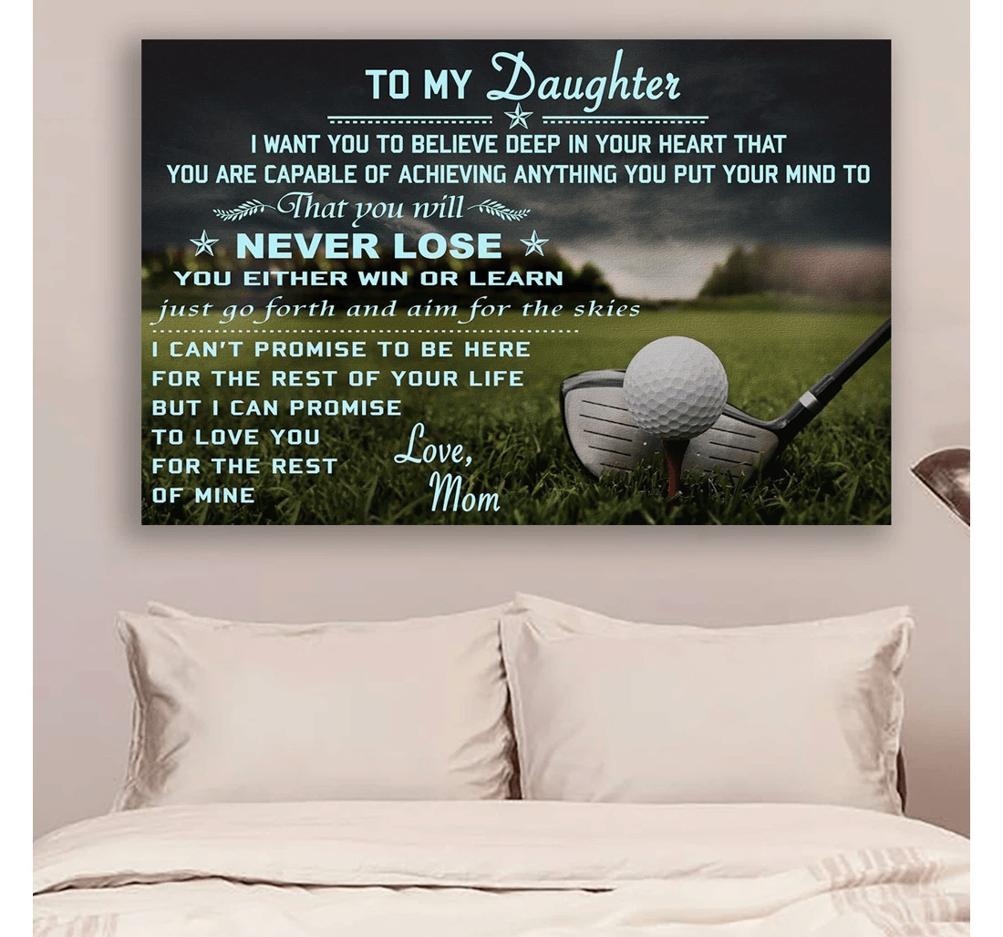 Poster, Canvas - G- Golf Mom To Daughter Never Lose Print Framed Wall Art