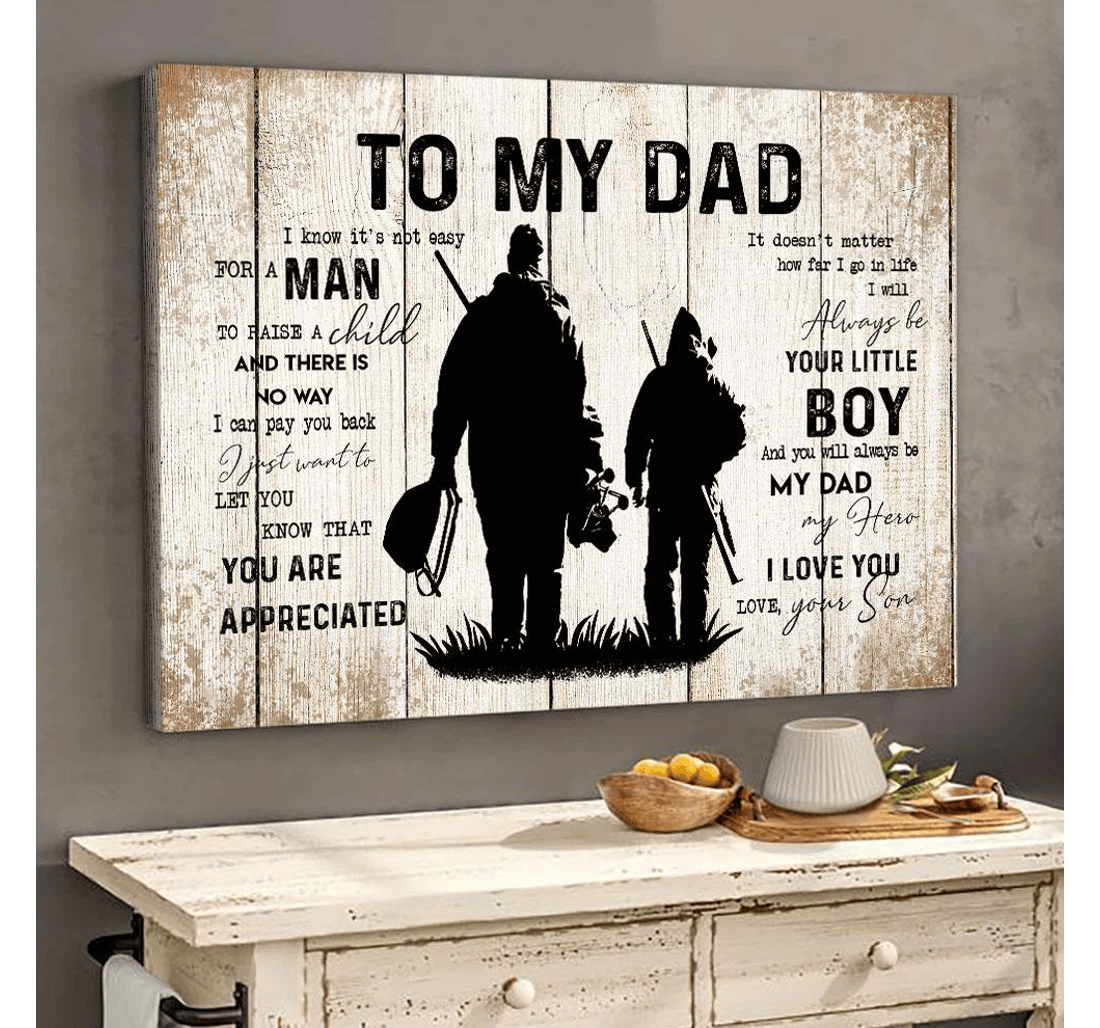 Poster, Canvas - Hunting Dad From Son Dad Hunting Lover Dad Print Framed Wall Art
