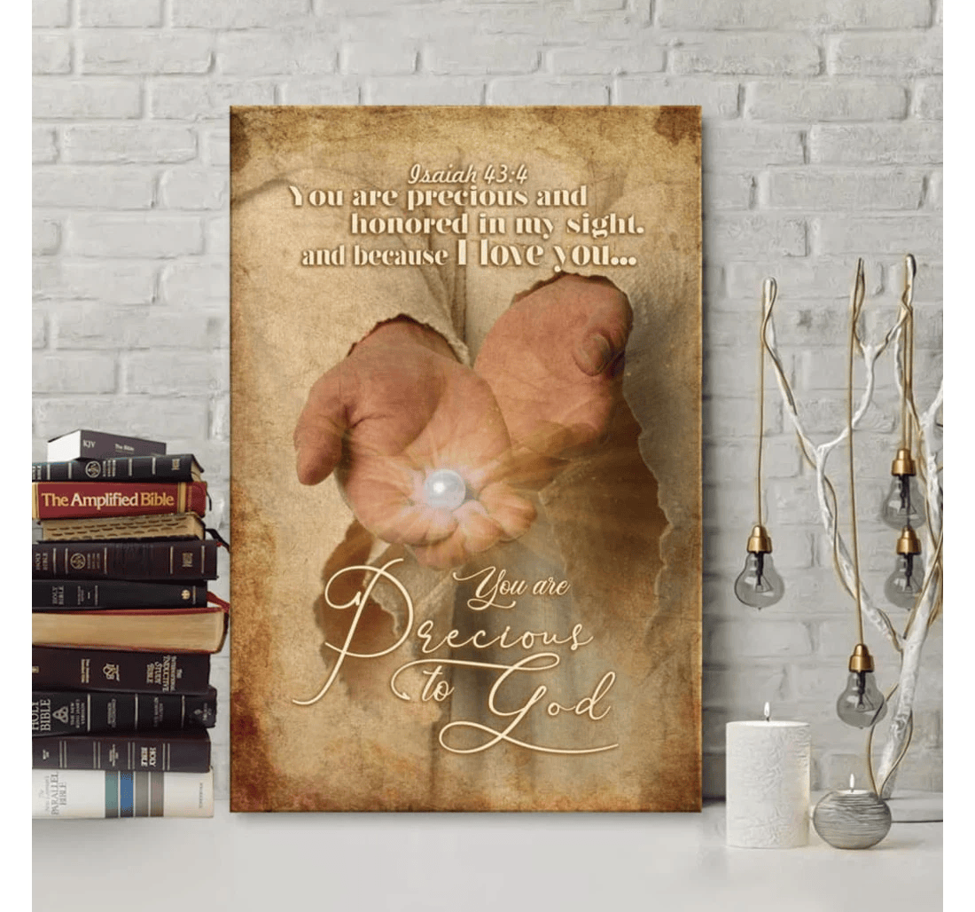 Poster, Canvas - You Are Precious To God Matte Print Framed Wall Art