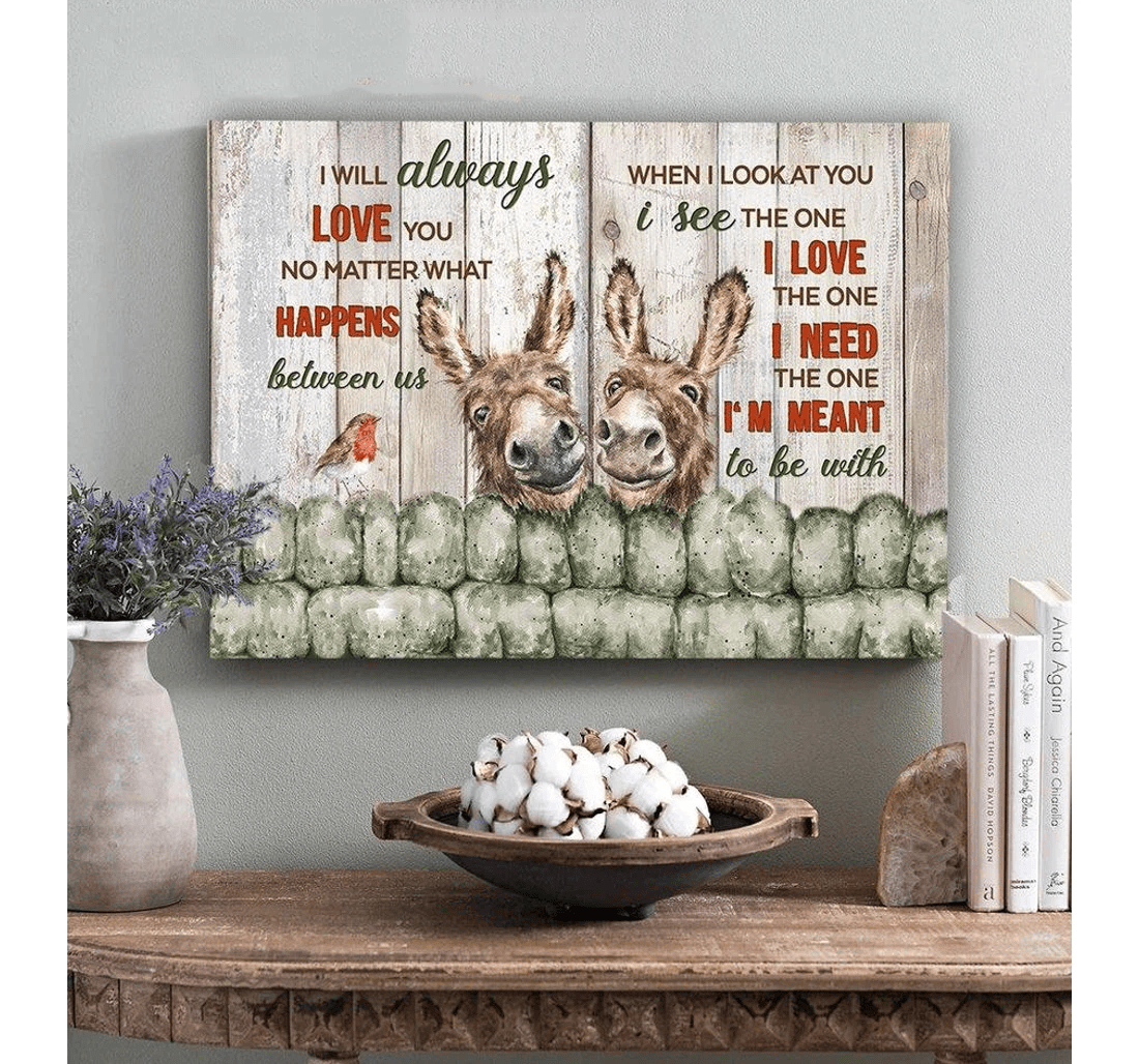 Poster, Canvas - Donkey I Will Always Love You Matte You Donkey Lover To Love Donkey Couple Valentine Day Valentines Day Her C126 Print Framed Wall Art