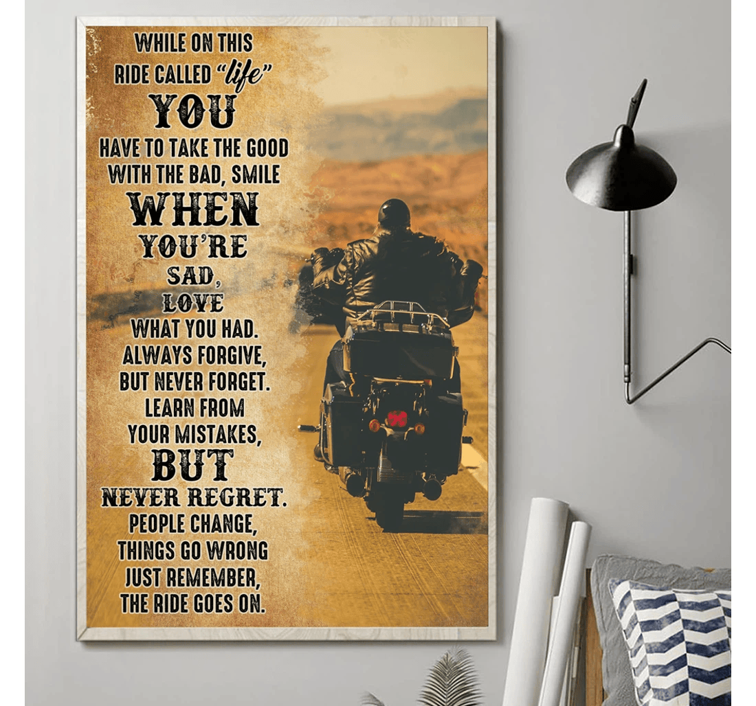 Poster, Canvas - Just Remember The Ride Goes On Biker Posrer Biker Print Framed Wall Art