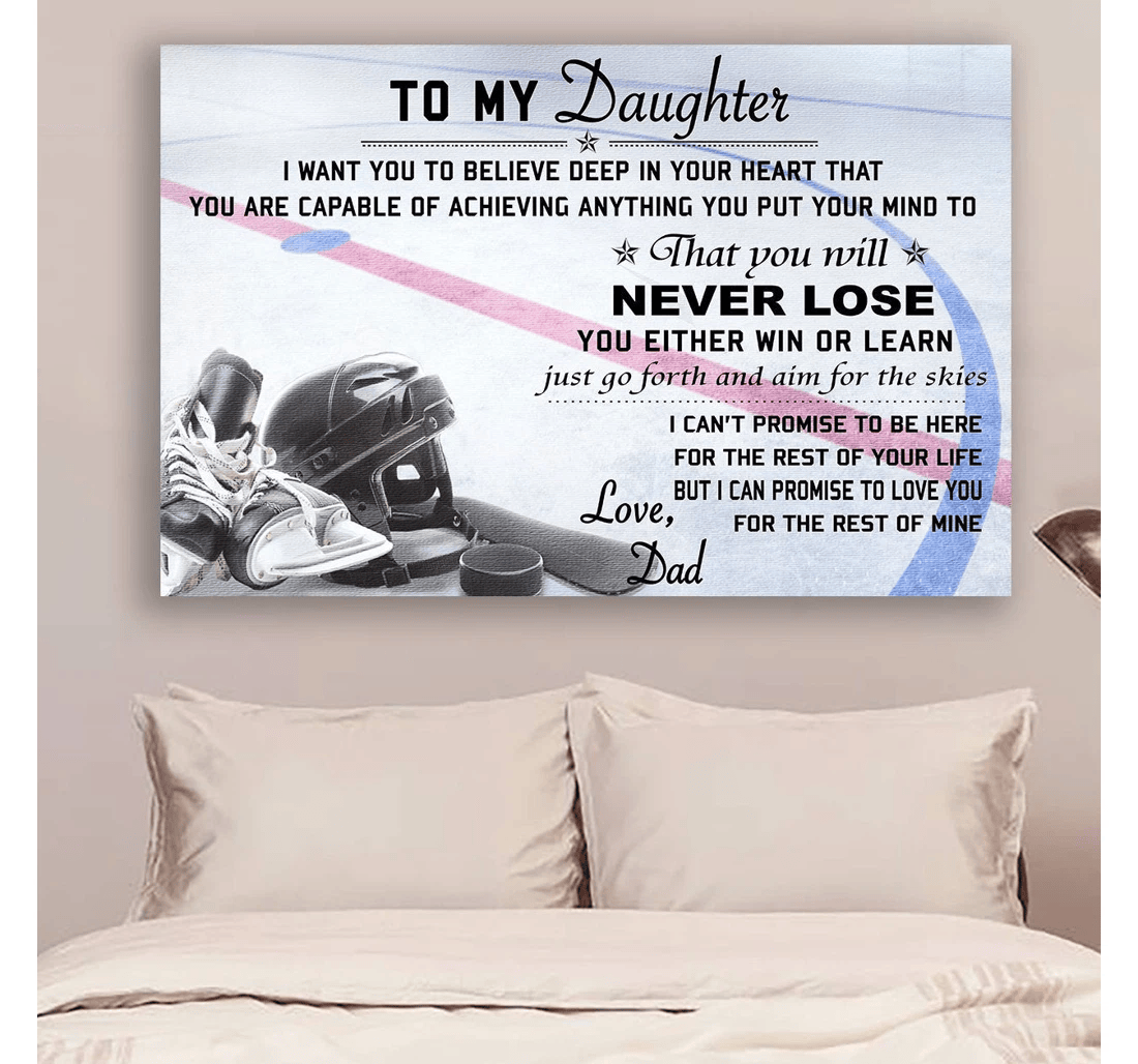 Poster, Canvas - G- Hockey Dad To Daughter Never Lose Print Framed Wall Art