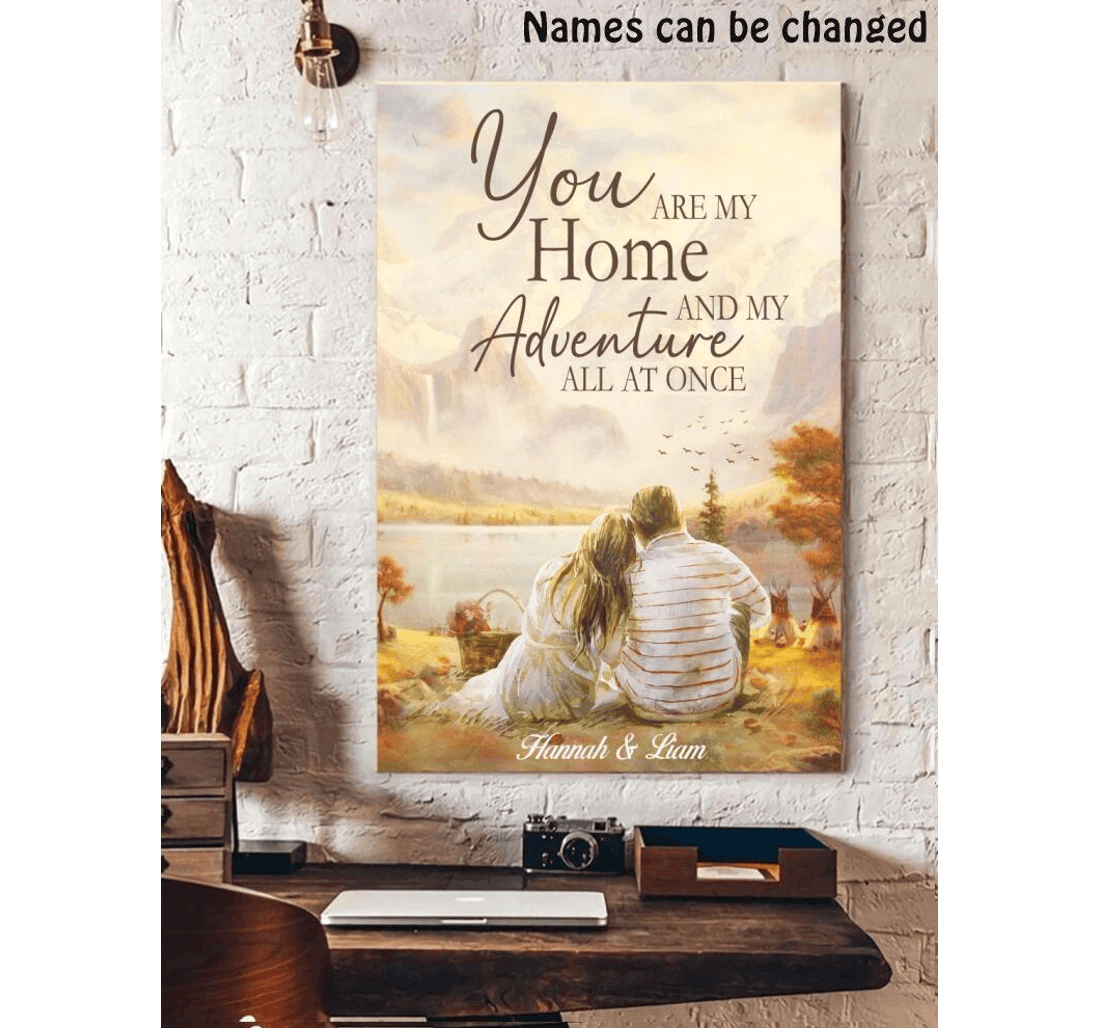 Poster, Canvas - You Are My And My Adventure All At Once Matte Custom You Her Him Fot Couple Love Valentine Valentine Print Framed Wall Art