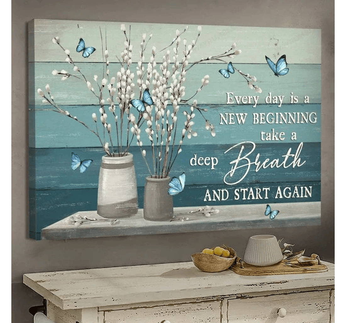 Poster, Canvas - Every Day Is A New Beginning Matte Print Framed Wall Art