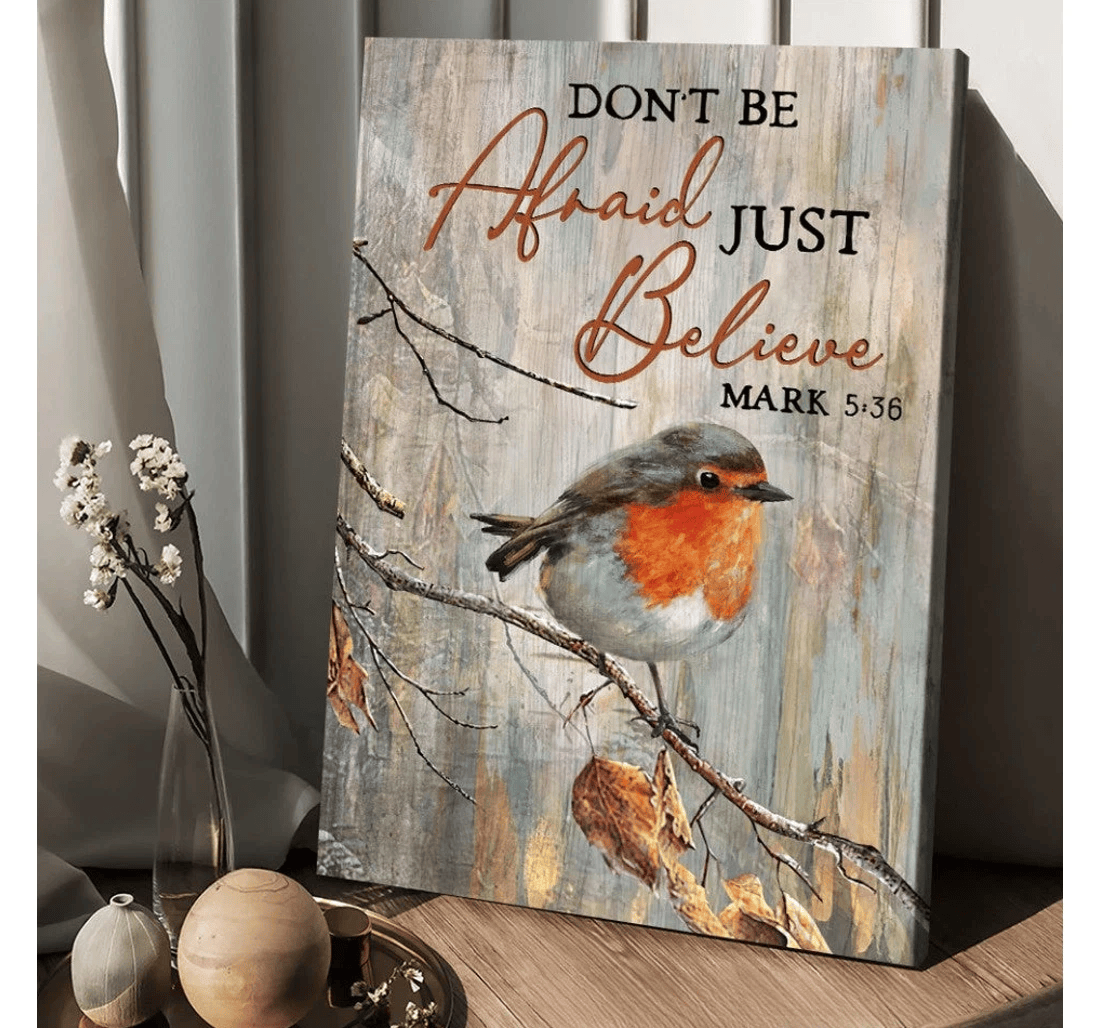 Poster, Canvas - Colorful Bird Don't Be Afraid Just Believe Matte Print Framed Wall Art