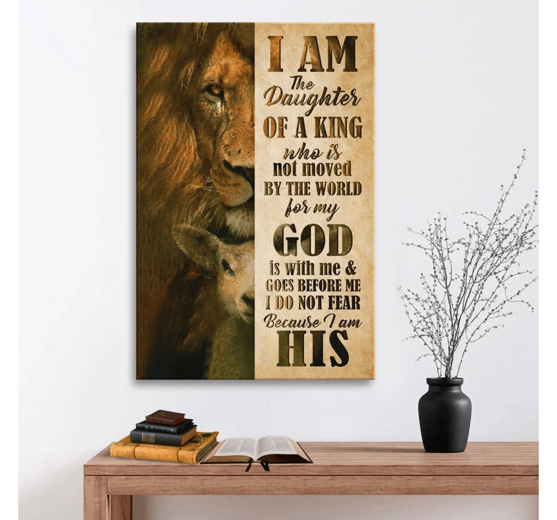 Poster, Canvas - I Am The Daughter Of A King Matte Print Framed Wall Art