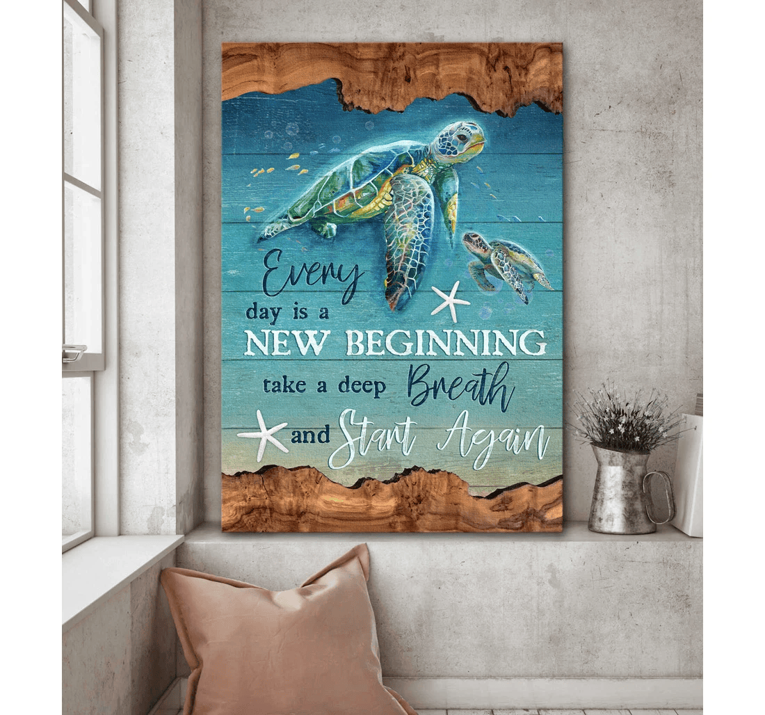 Poster, Canvas - Turtle Under The Ocean Everyday Is A New Beginning Matte Print Framed Wall Art