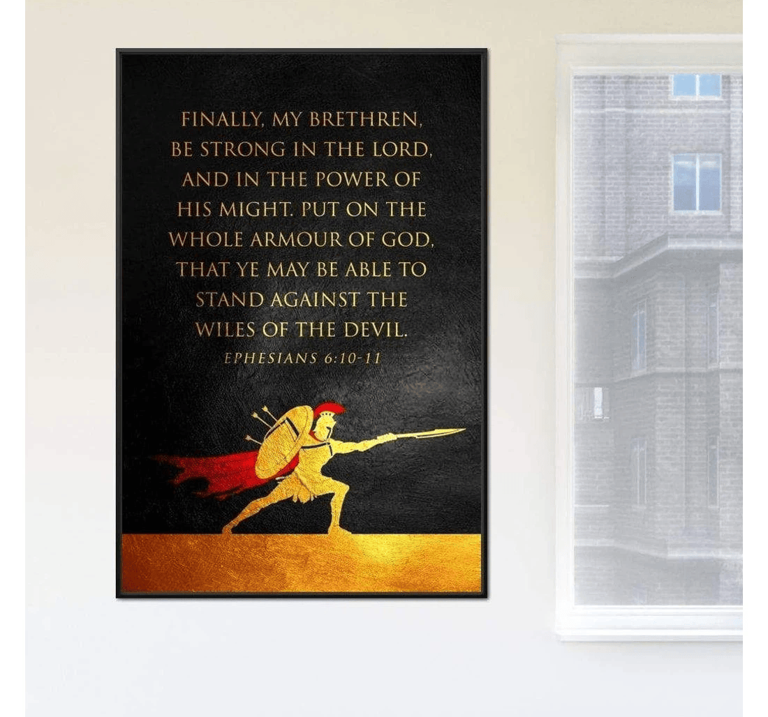 Poster, Canvas - Ephesians 6 10 11 – Abconcepts Print Framed Wall Art