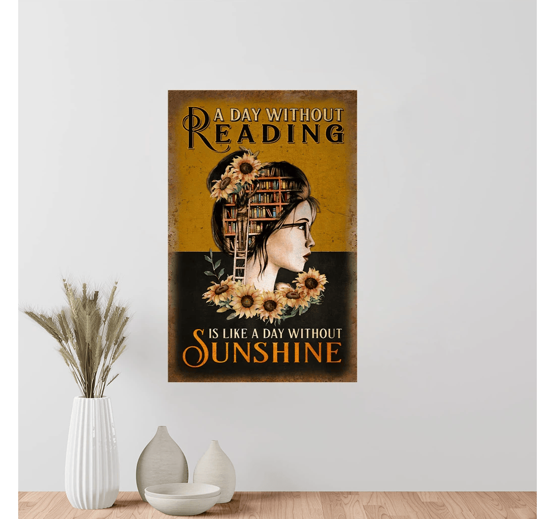 Poster, Canvas - Girl A Day Without Reading Is Like A Day Without Sunshine Print Framed Wall Art