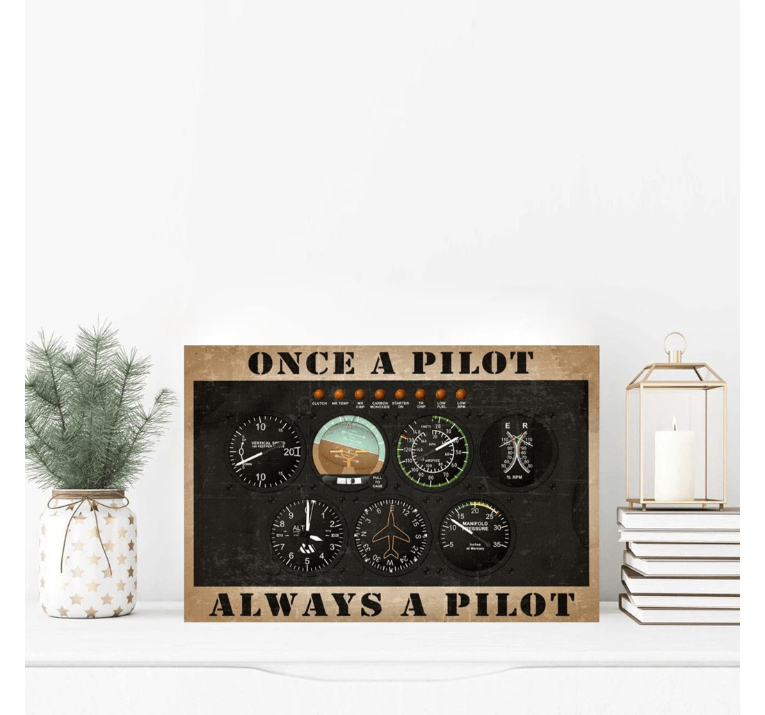 Poster, Canvas - Once A Pilot Always A Pilot Print Framed Wall Art