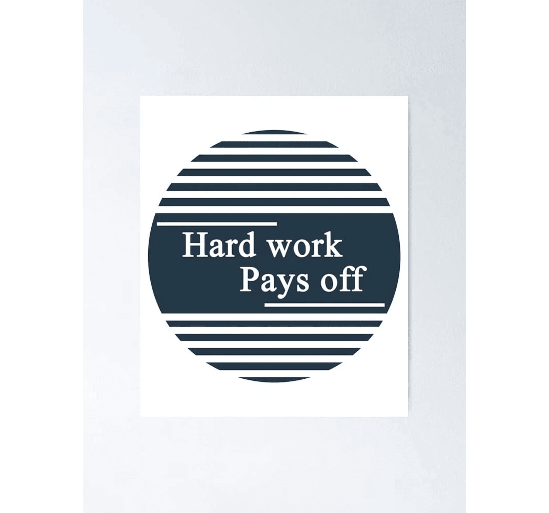 Poster, Canvas - Hard Work Pays Off The Positive Success Quotes Print Framed Wall Art