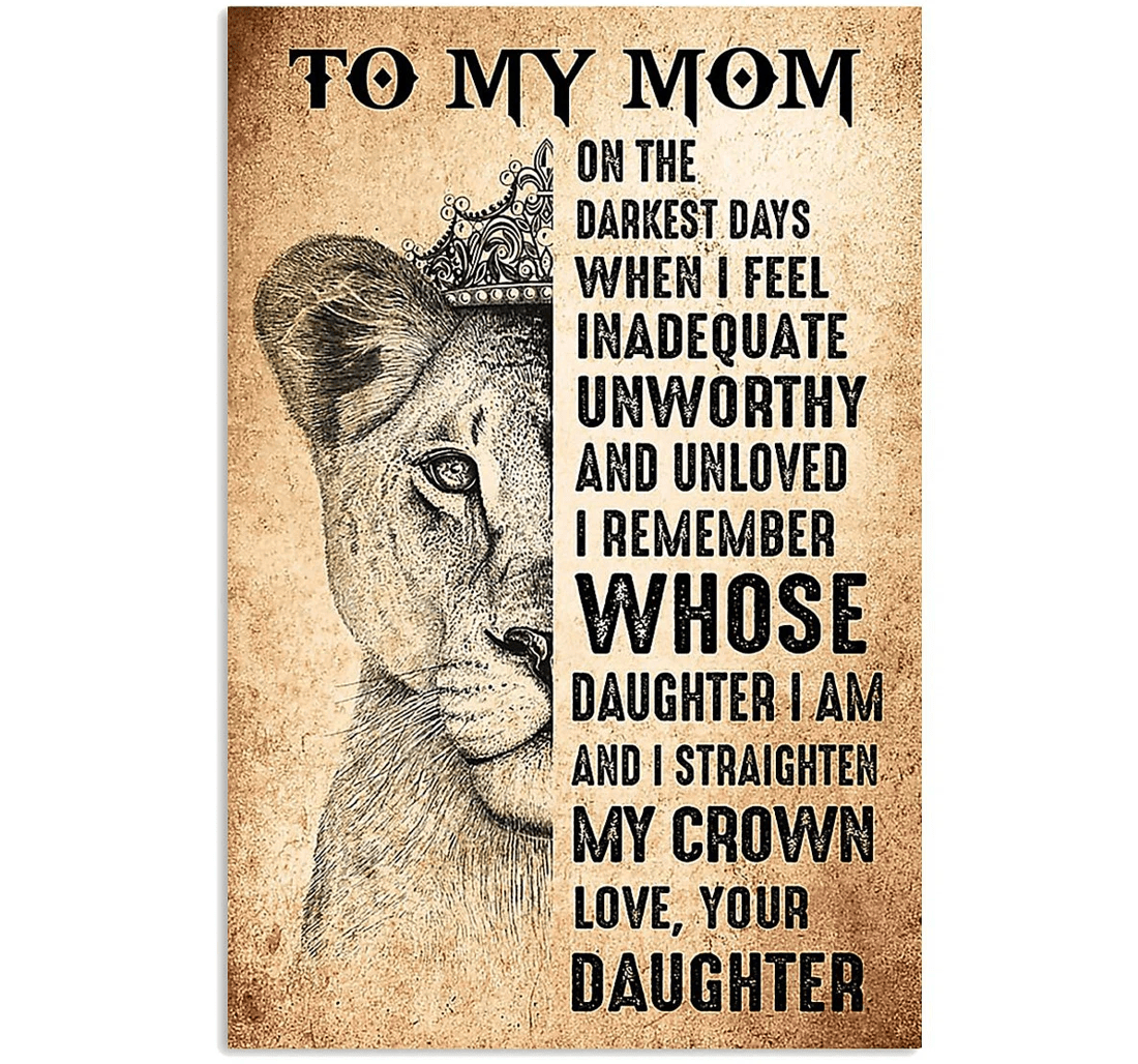 Poster, Canvas - Mom Lioness On The Darkest Days Mother 0921 Print Framed Wall Art