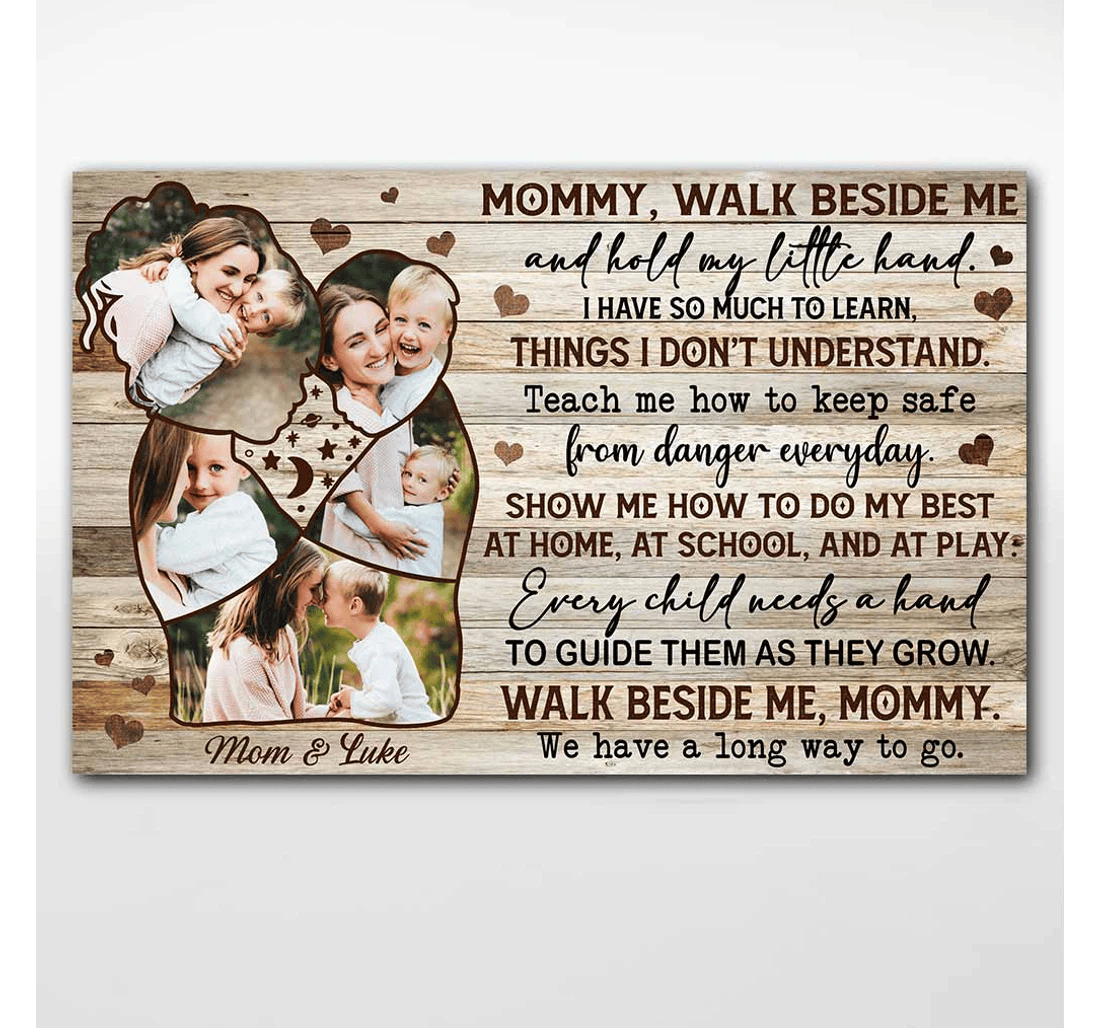 Poster, Canvas - Mommy Walk Beside Me Personalized Mother's Day Print Framed Wall Art