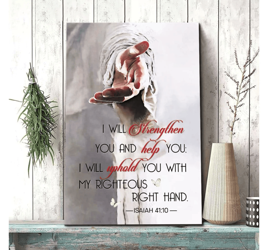 Poster, Canvas - Isaiah 41 10 Gallery I Will Strengthen You And Help You Bible Verse Gallery Canvas Print Framed Wall Art