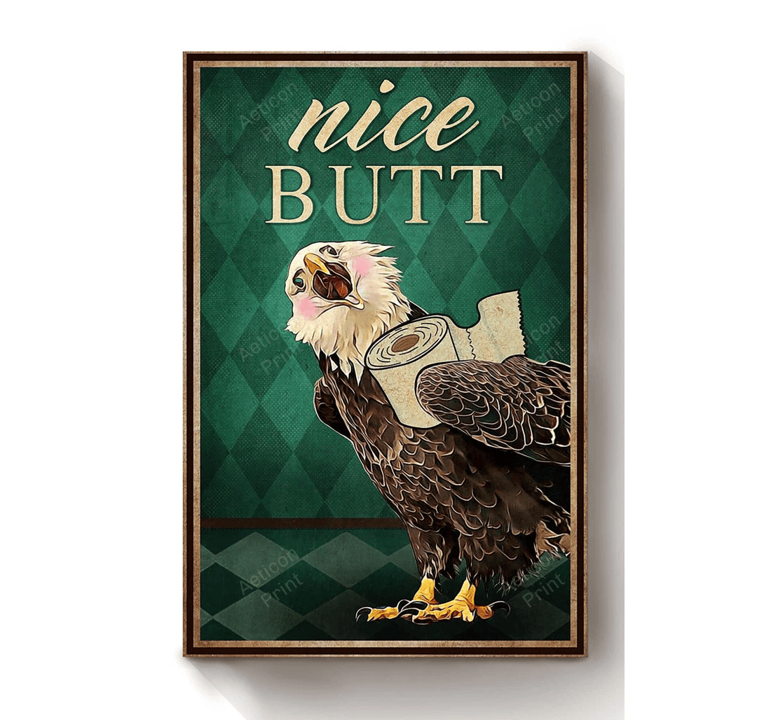 Poster, Canvas - Funny Meme Eagle Nice Butt Vintage Print Framed Wall Art
