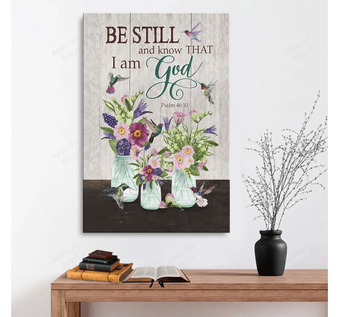 Poster, Canvas - Psalm 46 10 Niv Floral Hummingbird Gallery Print Framed Wall Art