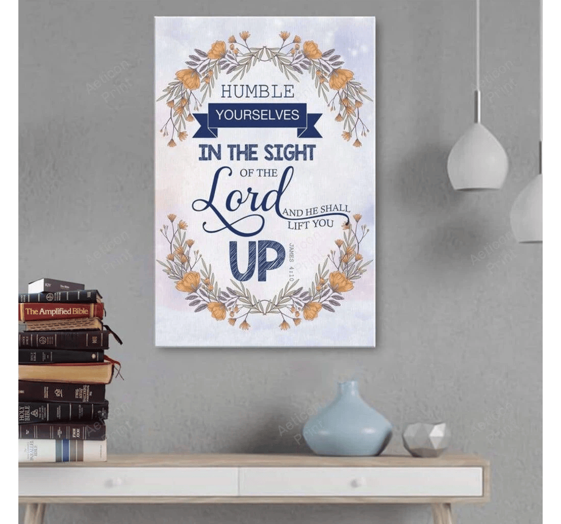 Poster, Canvas - James 4 10 Humble Yourselves In The Sight Of The Lord Gallery Print Framed Wall Art