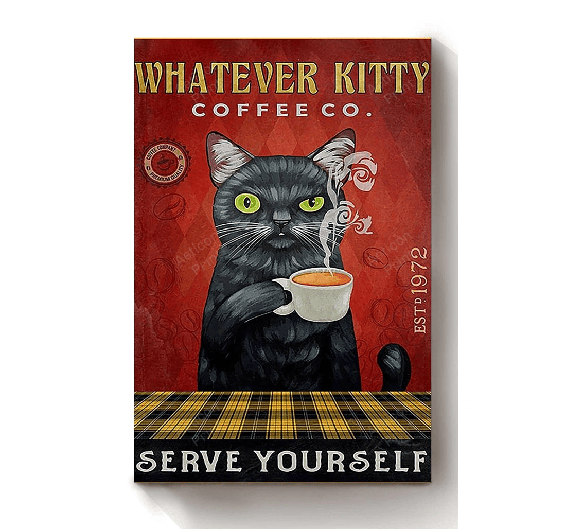 Poster, Canvas - Whatever Kitty Coffee Co Serve Yourself Funny Coffee Shop Cat Lover Print Framed Wall Art