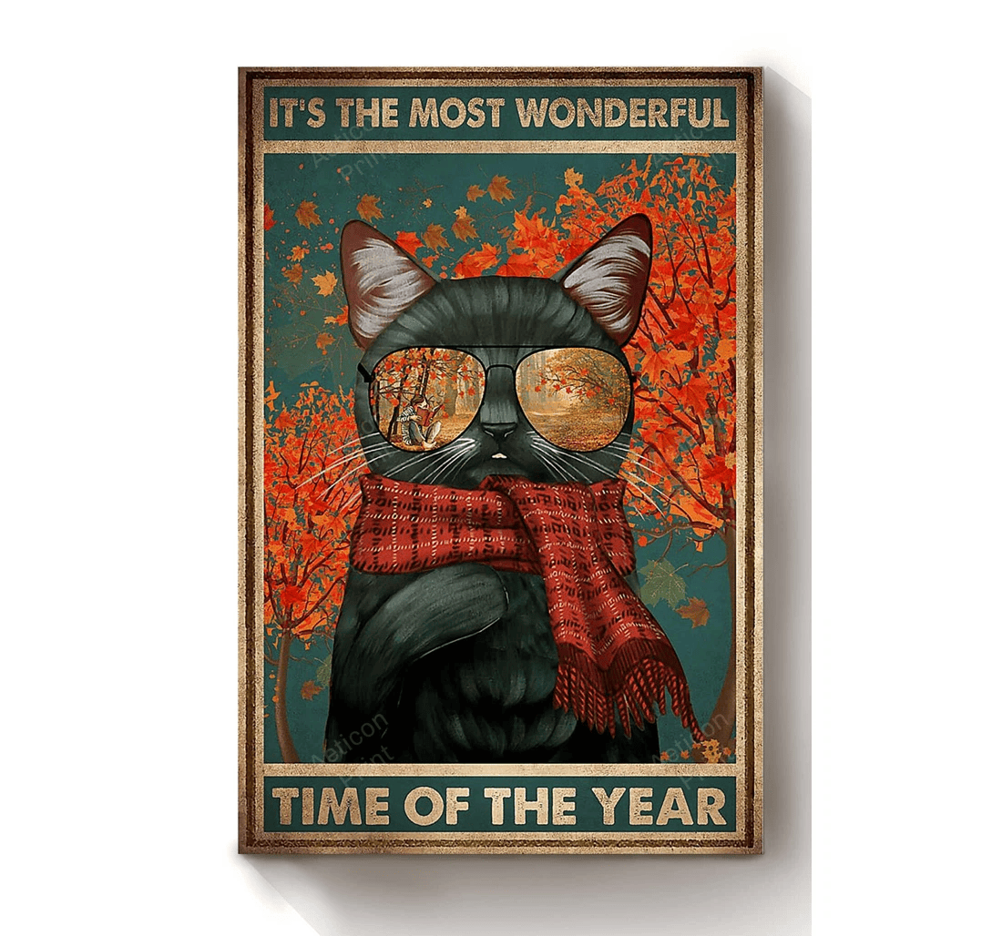 Poster, Canvas - It's The Most Wonderful Time Of Year Black Cat In Autumn Cat Lover Print Framed Wall Art