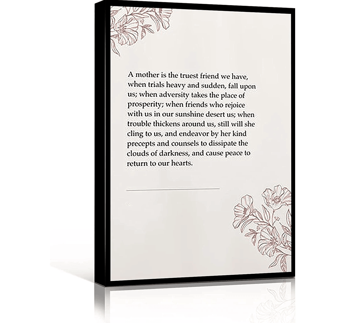 Poster, Canvas - A Mother Is The Truest Friend We Have Mother's Day Print Framed Wall Art