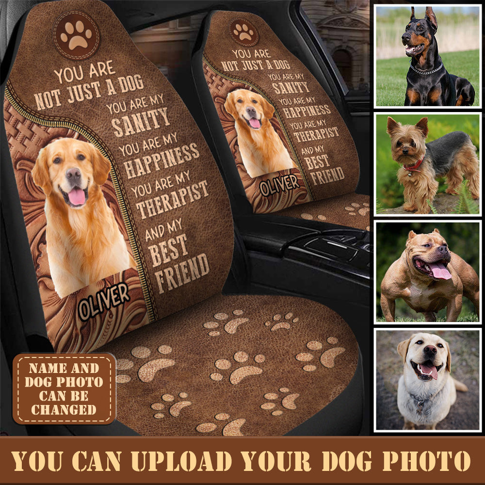 Personalized You Are Not Just A Dog Dog Custom Trendy Universal Front Car Seat Cover
