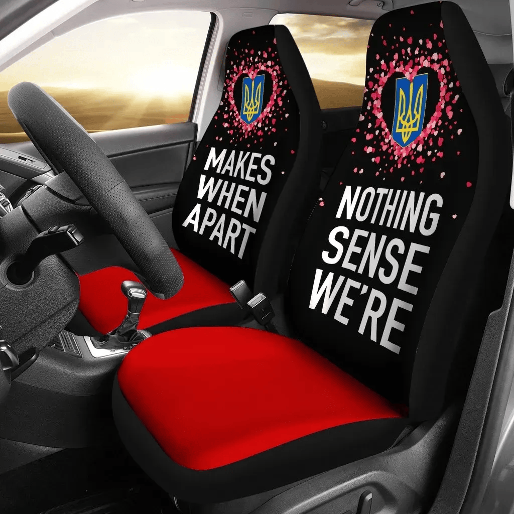 Personalized Ukraine Couple Valentine Nothing Make Sense Two A Universal Front Car Seat Cover