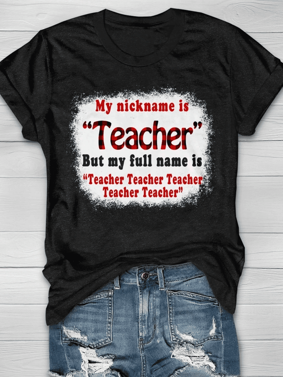 Funny Name Is Teacher Print Short Sleeve T-shirt