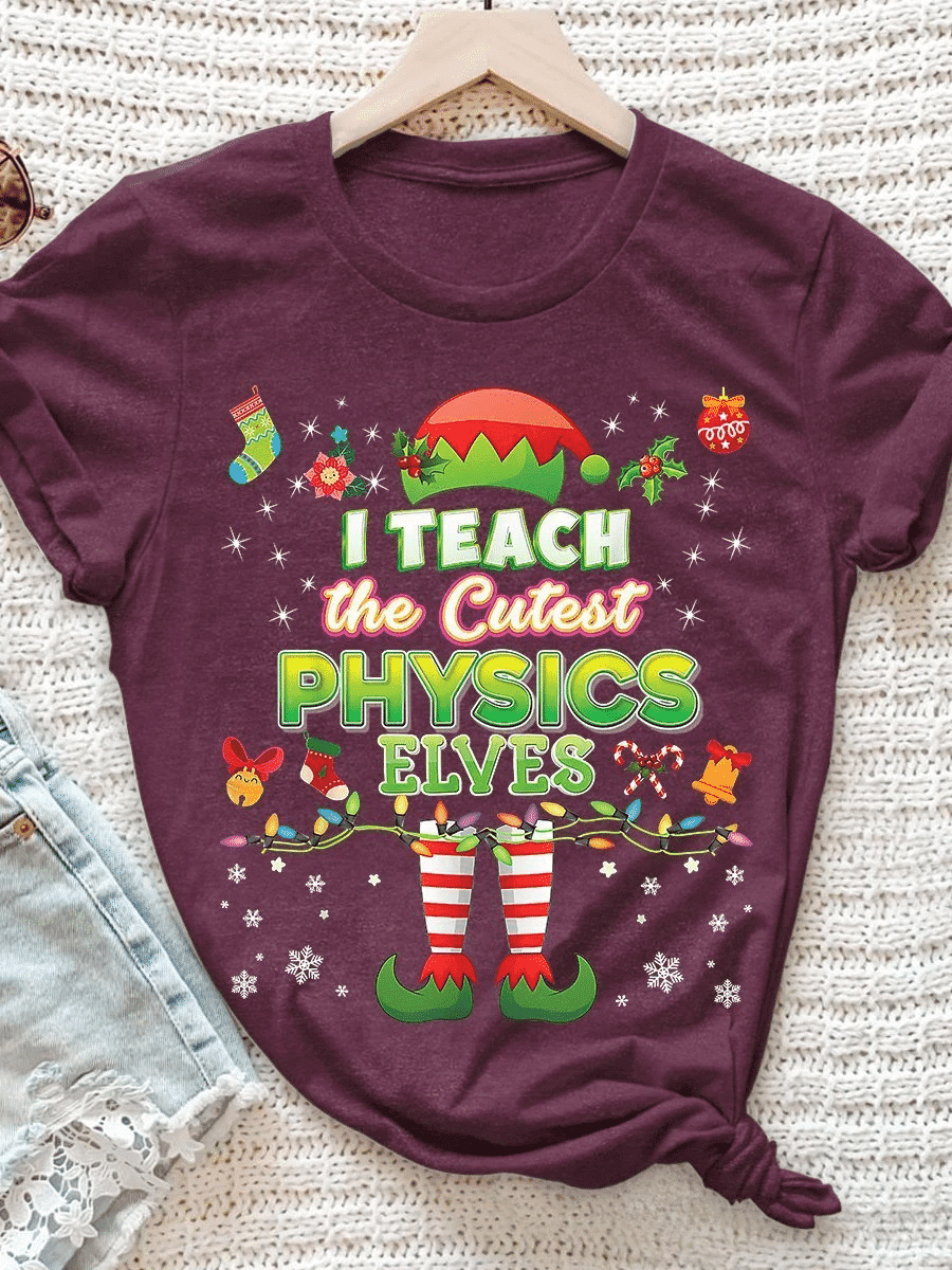 I Teach The Cutest Little Elves Print Short Sleeve T-shirt