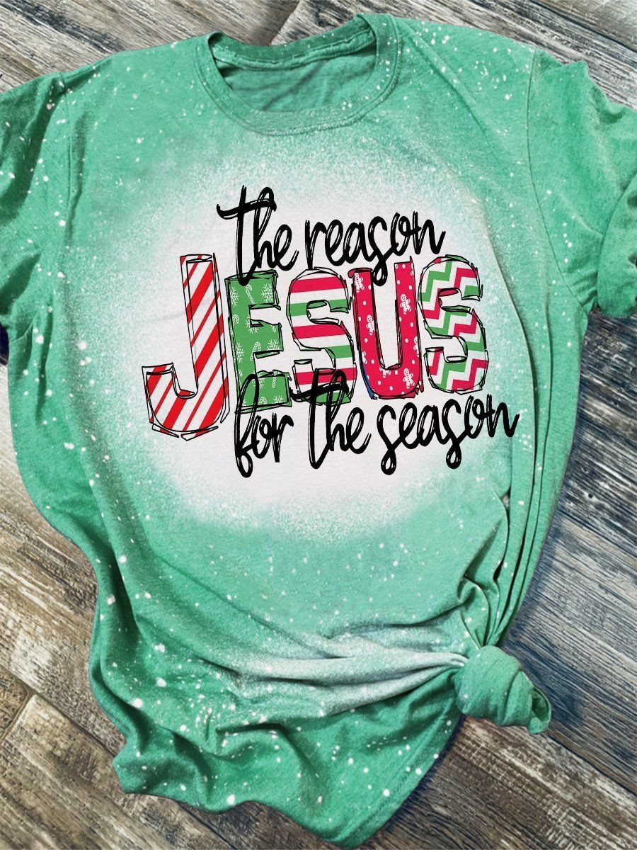 Jesus The Season For The Reason Bleached Print Short Sleeve T-shirt