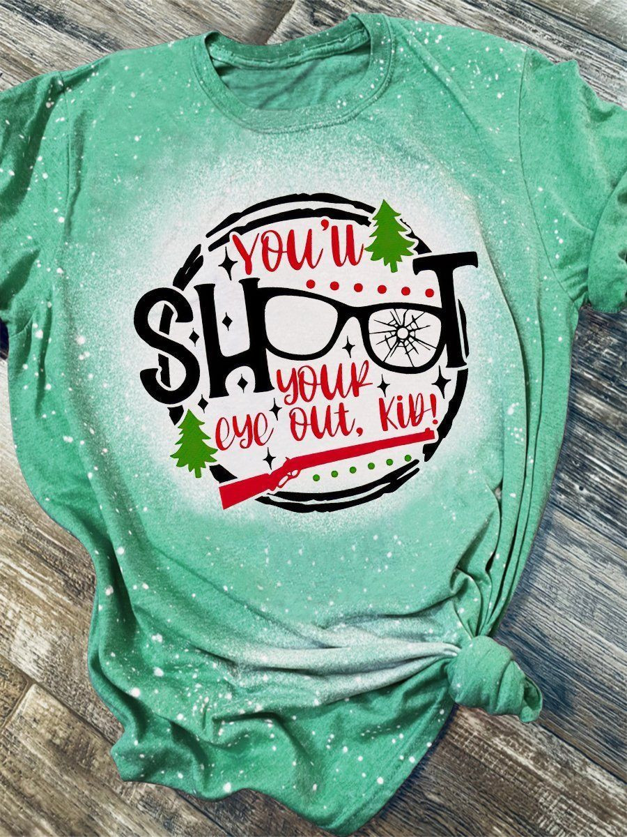 You'll Shoot Your Eye Out Kid Print Short Sleeve T-shirt