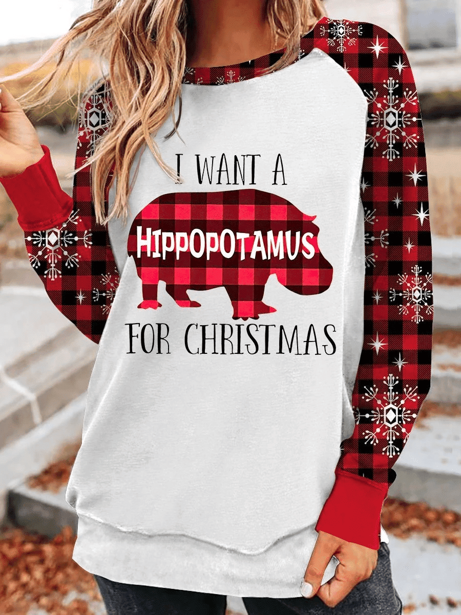 I Want A Hippopotamus For Christma Print Long Sleeve Sweatshirt